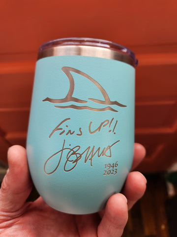 Fins Up 12oz Wine Tumbler w/ Jimmy's signature etched. Jimmy Buffett. Parrotheads
