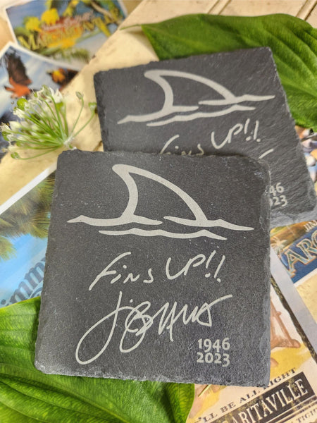 Set of 2 "Fins up" coasters w/ Jimmy's signature etched